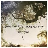 Rory Tyer Come Swiftly, Dear Sunrise
