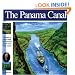 The Panama Canal: The Story of how a jungle was conquered and the world made smaller (Wonders of the World Book)