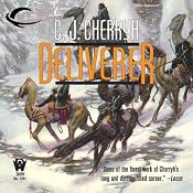 Deliverer: Foreigner Sequence 3, Book 3 | [C. J. Cherryh]