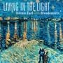 Living in the Light