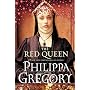 The Red Queen: A Novel by Philippa Gregory