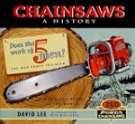 Chainsaws: A History