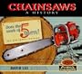 Chainsaws: A History