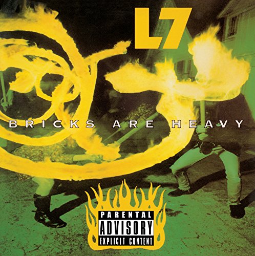 L7 - Bricks Are Heavy (X) (180 Gram Vinyl) - Zortam Music