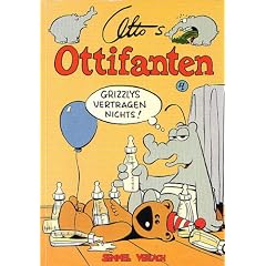 Ottos Ottifanten 04. Grizzlys vertragen nichts