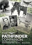 The Pathfinder companion : war diaries and experiences of the RAF Pathfinder Force 1942-1945