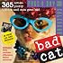 Bad Cat Page-A-Day Calendar 2008