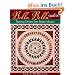 Bella Bella Quilts: Stunning Designs from Italian Mosaics