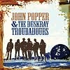 John Popper & The Duskray Troubadours