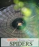 Amazing Facts About Spiders (Kindle Coffee Table Books)