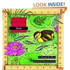 Click here to buy Pond by  Donald M. Silver and Patricia Wynne.