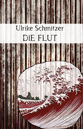 Die Flut: Textlicht Band 1 (German Edition)
