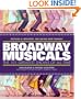 Broadway Musicals: The 101 Greatest Shows of All Time
