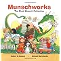 Munschworks: The First Munsch Collection by Robert Munsch
