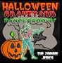Halloween Graveyard Dance Grooves