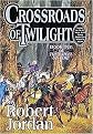 Crossroads of Twilight (JORDAN, ROBERT) (Volume 10) (Illustrated) (Hardcover)