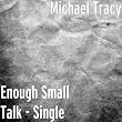 Michael Tracy - Live in Concert