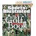 Sports Illustrated: The Golf Book