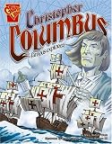 Review Graphic Library  / Christopher Columbus: Famous Explorer (Graphic Library: Graphic Biographies)