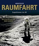 Bild zu: Abenteuer Raumfahrt: Expeditionen ins All