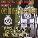 Oft in Stilly Night: Royal Irish Series 3
