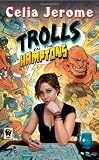 Click here to read the review of Trolls in the Hamptons by Celia Jerome