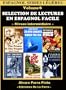 Selection de lectures en espagnol facile Volume 6