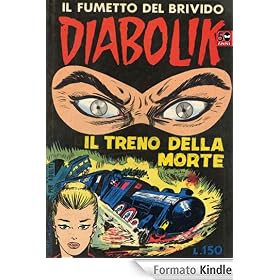 DIABOLIK (9): Il treno della morte