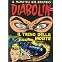 DIABOLIK (9): Il treno della morte di Angela e Luciana Giussani