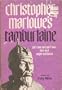 Christopher Marlowe's Tamburlaine, part one and part two;: Text and major criticism