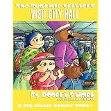 Visit City Hall (The Bugville Critters #12, Lass Ladybug's Adventures Series, Deluxe Edition)