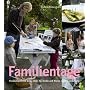 Familientage: Freizeitspa� und Deko-Ideen f�r Gro�e und Kleine durchs ganze Jahr