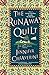 The Runaway Quilt: An Elm Creek Quilts Novel (4) (The Elm Creek Quilts)