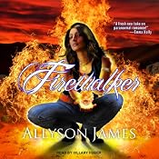 Firewalker: Stormwalker, Book 2 | [Allyson James]