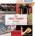 The Chinese Community in Toronto: The...
