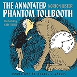The Annotated Phantom Tollbooth Knowing God: Walking through the Book of Books