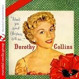 Dorothy Collins - Won't You Spend Christmas With Me (Digitally Remastered)
