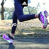 tokyo running style powered by adidas (book付)