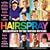Hairspray (Soundtrack to the Motion Picture)