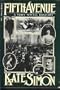 Fifth Avenue: A Very Social History (Harvest/Hbj Book)