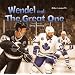 Wendel and The Great One