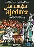 La Magia del Ajedrez