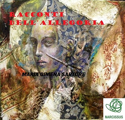 Racconti Dell'Allegoria (Italian Edition)