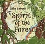 Spirit of the Forest