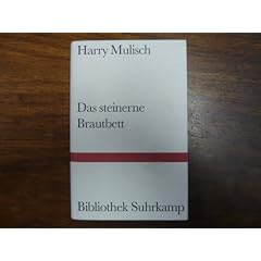 Das steinerne Brautbett : Roman.