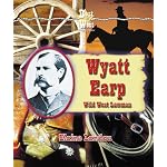 Wyatt Earp: Wild West Lawman (Best of the West Biographies) book cover