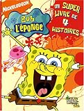 Revue Jungle  / Bob l'éponge : Un super livre de 4 histoires