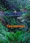 Tasmanien: Reisef�hrer einer einzigartigen Insel