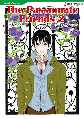 THE PASSIONATE FRIENDS 2 (Harlequin comics)