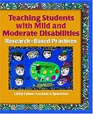 Teaching Students with Mild and Moderate Disabilities: Research-Based Practices